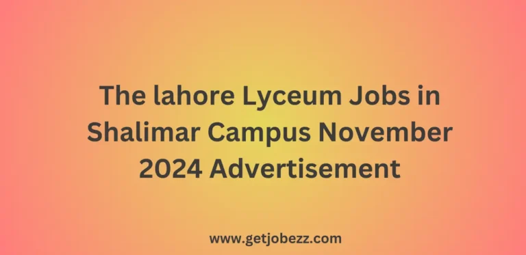 The lahore Lyceum Jobs in Shalimar Campus November 2024 Advertisement