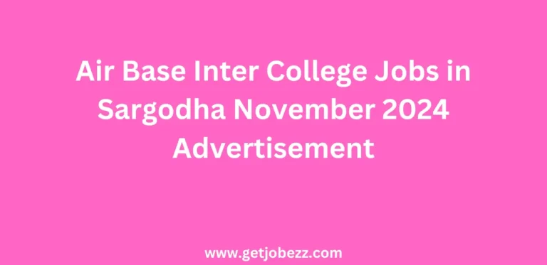 Air Base Inter College Jobs in Sargodha November 2024 Advertisement